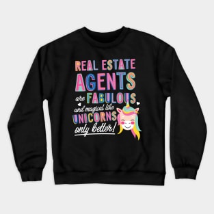 Real Estate Agents are like Unicorns Gift Idea Crewneck Sweatshirt